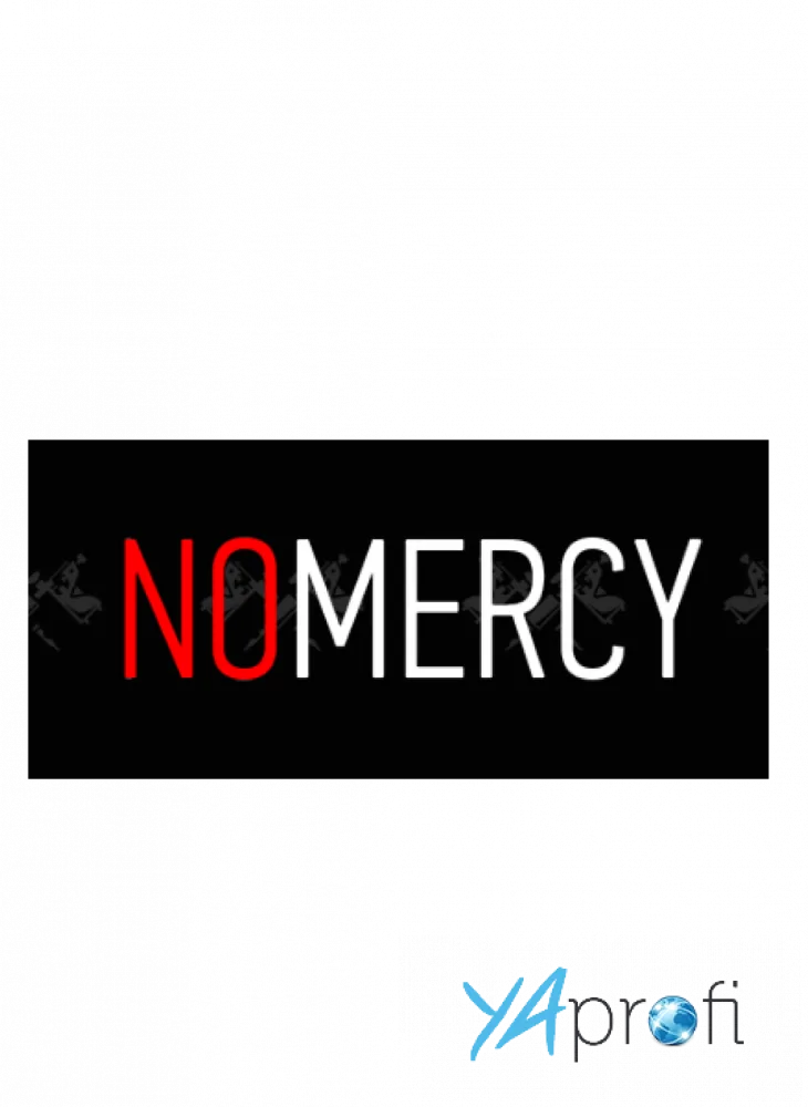 NO MERCY