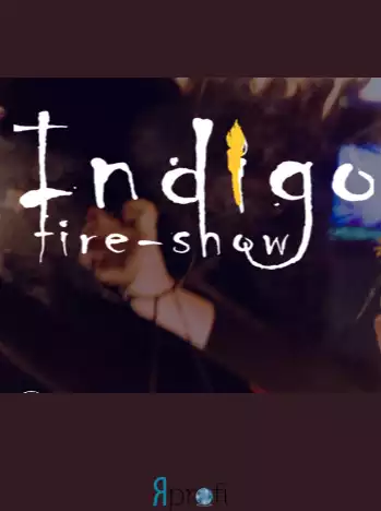 Indigo Fire-show